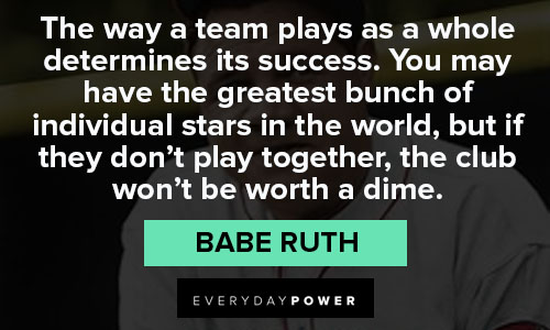 Relatable Babe Ruth quotes