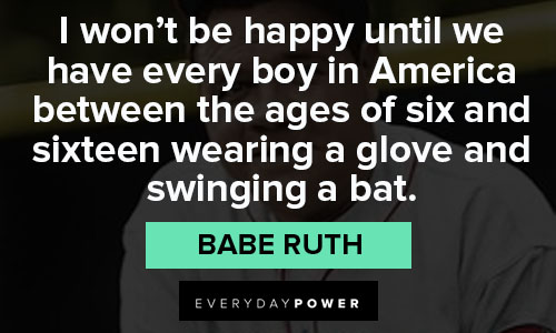 Babe Ruth quotes To inspire you