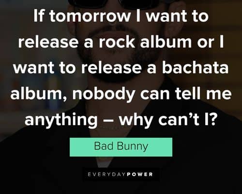 Cool Bad Bunny quotes