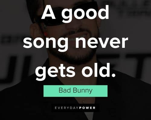 Best Bad Bunny quotes