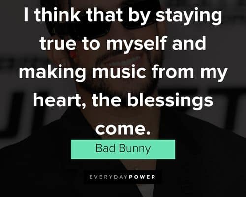 Bad Bunny quotes and sayings