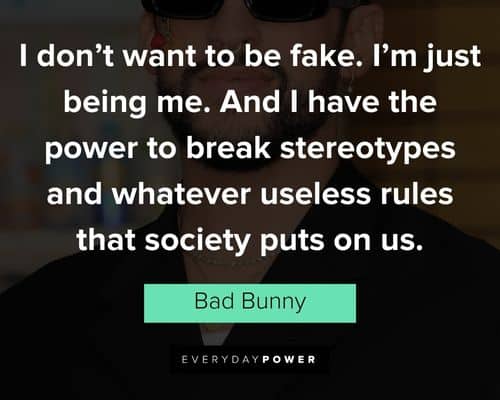 Meaningful Bad Bunny quotes