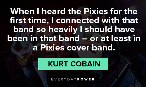band quotes on pixies