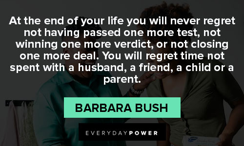 Barbara Bush quotes about friends and family