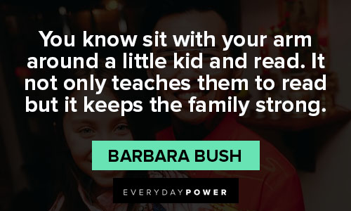 Barbara Bush quotes about family strong