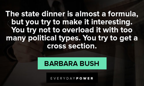 Barbara Bush quotes on dinner 