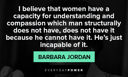 Barbara Jordan quotes to motivate you 