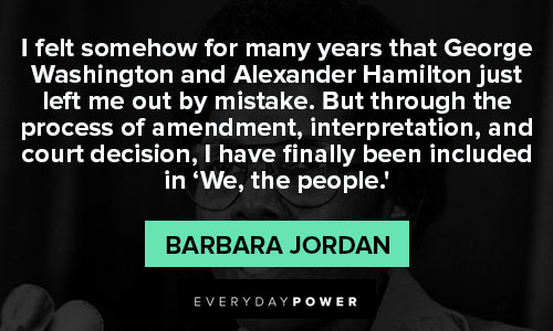 Meaningful Barbara Jordan quotes