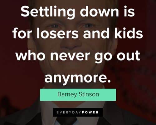Short Barney Stinson Quotes