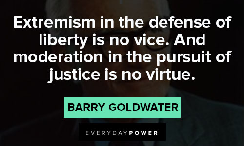 Barry Goldwater quotes about liberty 