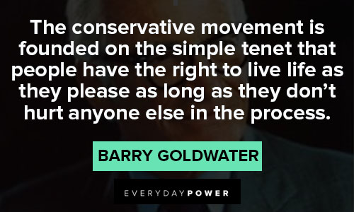 Amazing Barry Goldwater quotes