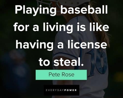 baseball quotes about playing baseball