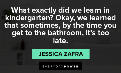 bathroom quotes on we learn in kindergarten