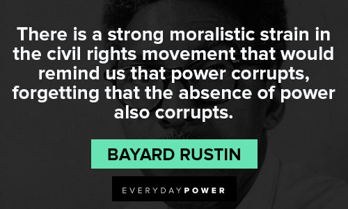 Bayard Rustin quotes that civil