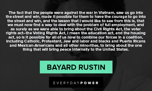 Random Bayard Rustin quotes
