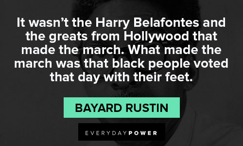 Bayard Rustin quotes about people