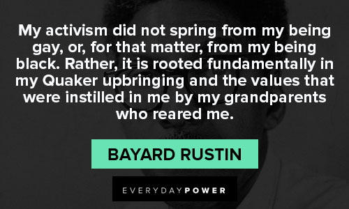 Relatable Bayard Rustin quotes
