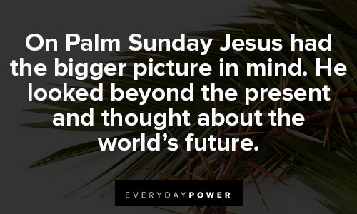 palm sunday quotes about picture