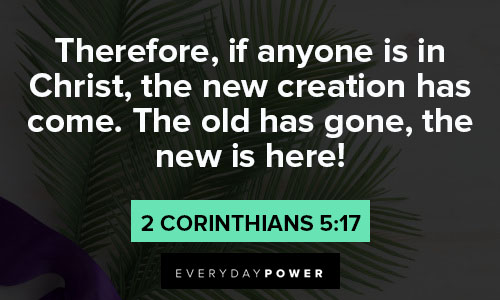 palm sunday quotes from 2 Corinthians 5:17