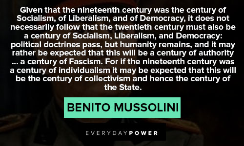 Wise and Inspirational Benito Mussolini quotes
