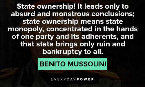 Benito Mussolini quotes on state ownership