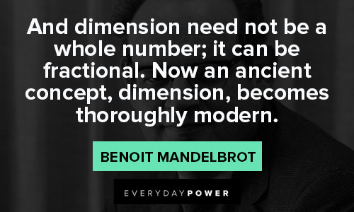 Benoit Mandelbrot quotes and sayings