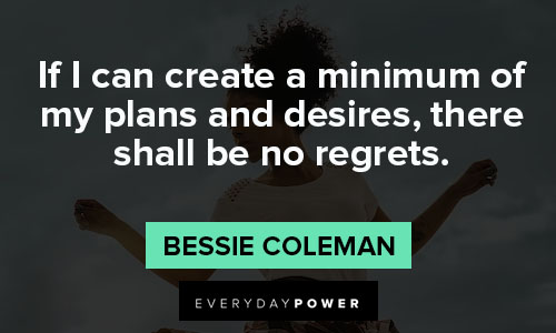 Wise Bessie Coleman Quotes