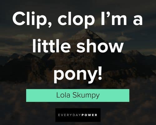 Big Mouth quotes by Lola Skumpy