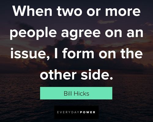 Short Bill Hicks quotes
