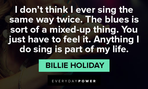 billie holiday quotes about life