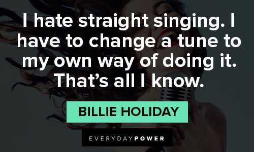 billie holiday quotes and saying