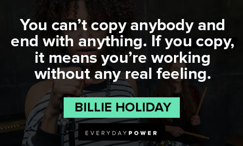 billie holiday quotes about real feeling