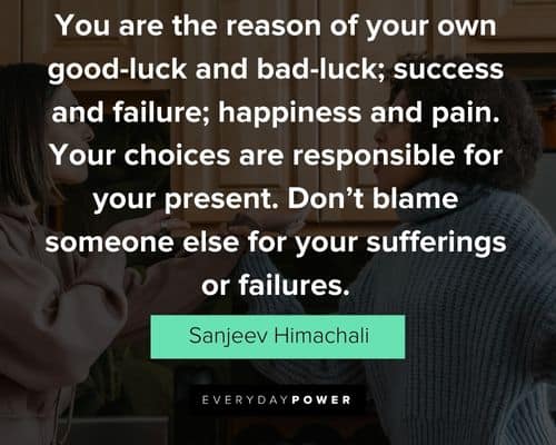 quotes about responsibility and blame