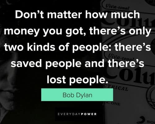 bob dylan quotes about lossing people