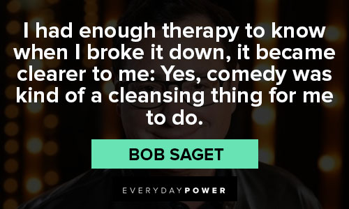 bob saget quotes about comedy