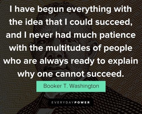 Meaningful Booker T. Washington quotes