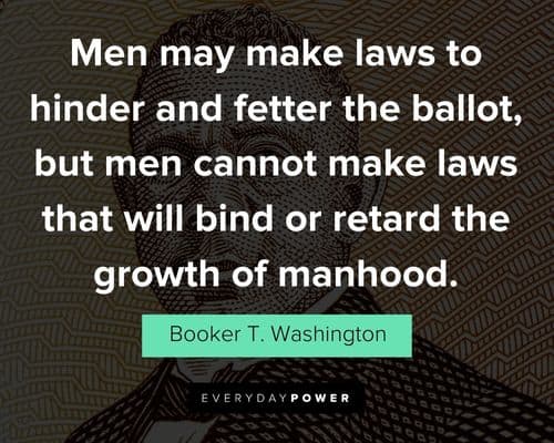 More Booker T. Washington quotes