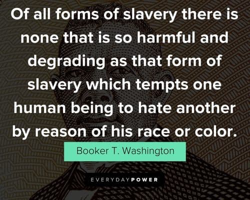 Booker T. Washington Quotes to inspire and teach