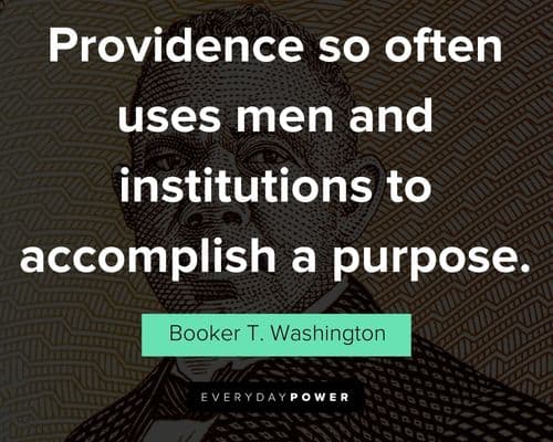 Appreciation Booker T. Washington quotes