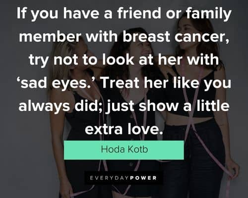 breast cancer quotes for a friend