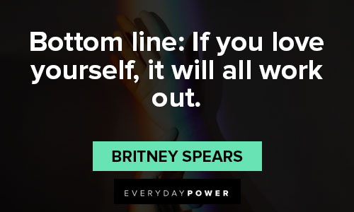 Britney Spears quotes about love and relationships