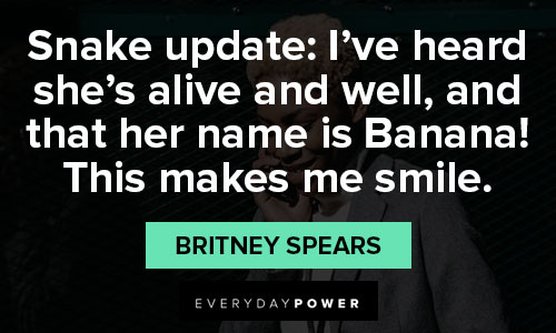 Relatable Britney Spears quotes