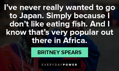 Britney Spears quotes to motivate you