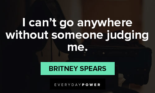 Meaningful Britney Spears quotes