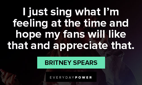 Special Britney Spears quotes