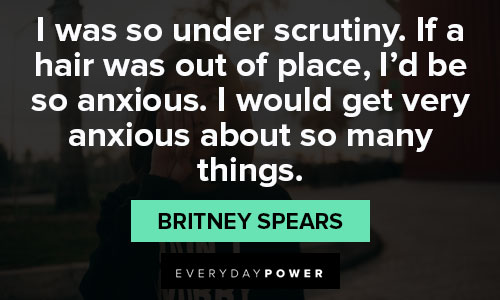 Appreciation Britney Spears quotes
