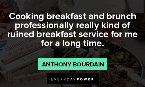 brunch quotes on cooking breakfast