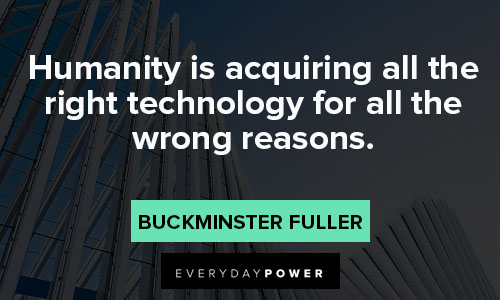 Buckminster Fuller quotes humanity