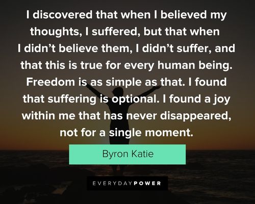 Byron Katie quotes that will encourage you