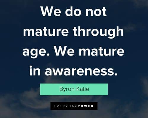 Byron Katie quotes about self-love and the importance of self-awareness